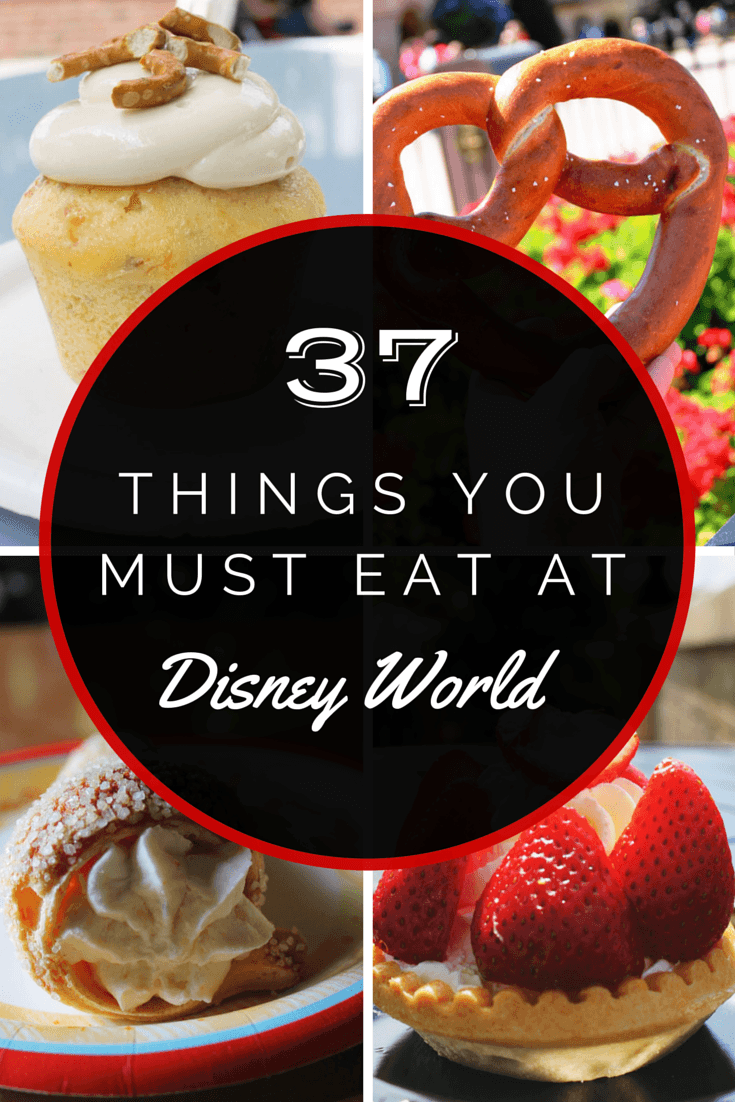 37 Things You Must Eat at Disney World