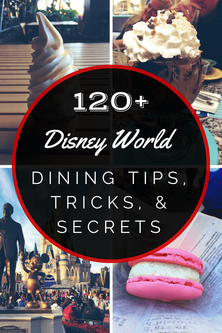 Disney World Dining Tips and Secrets
