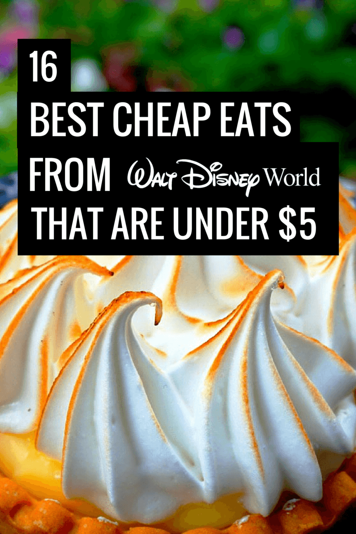 Best Cheap Eats at Disney World