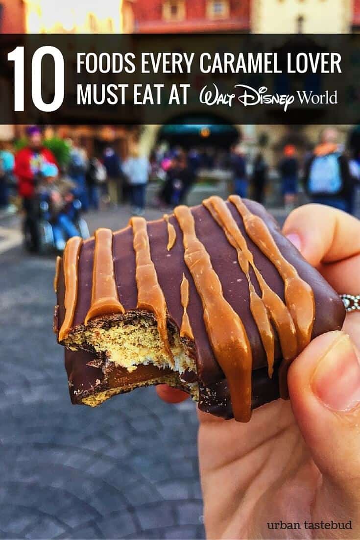 Best Caramel Foods at Disney World