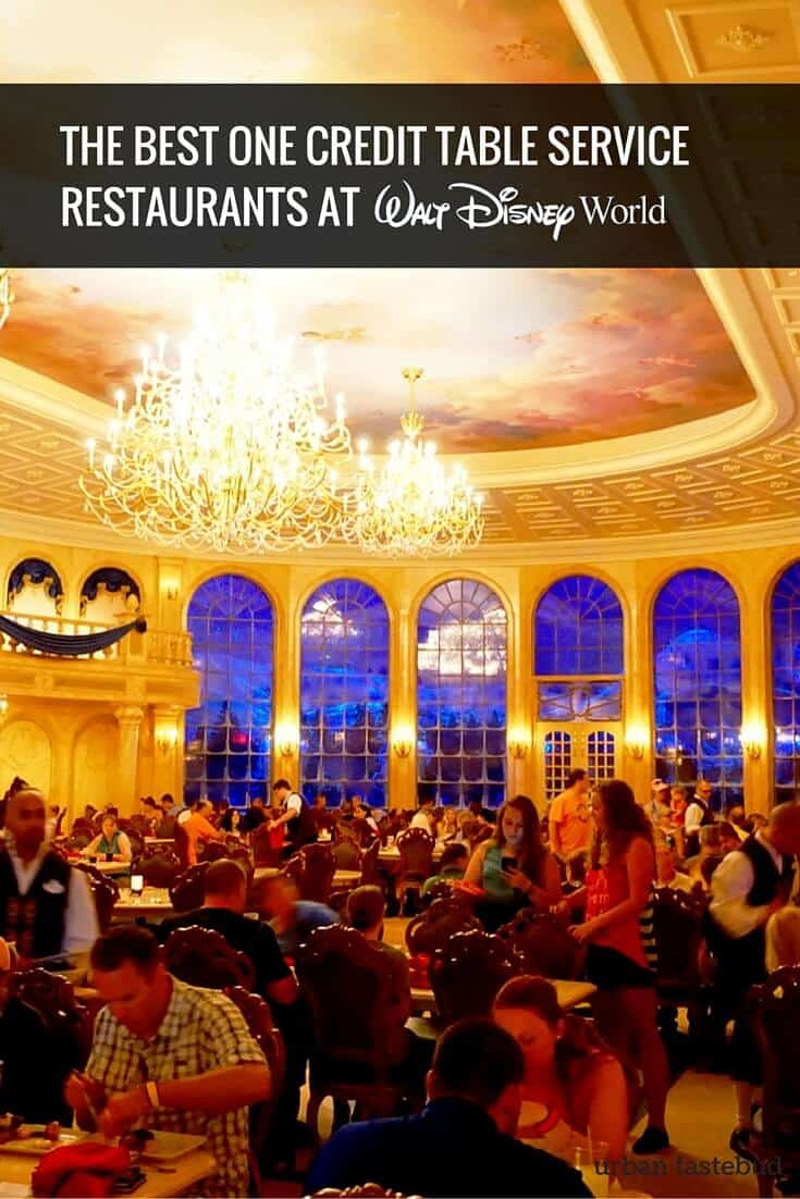 Best One Credit Table Service Restaurants at Walt Disney World