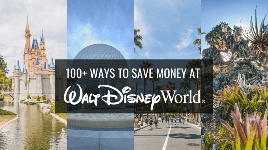 How to Save Money at Disney World